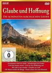 glaube-und-hoffnung-die-schoensten-kirchlichen-lieder-dvd-6000336-1.jpg